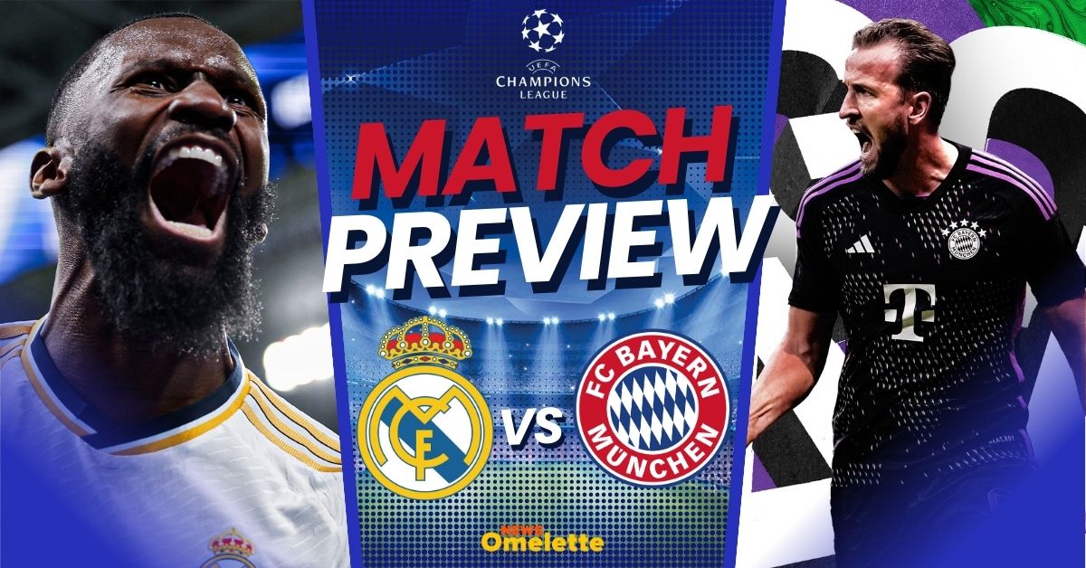 Real Madrid vs Bayern Munich Match Preview